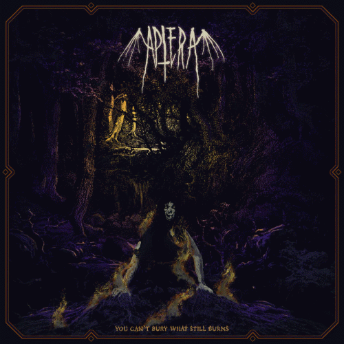 Aptera (GER) : You Can't Bury What Still Burns